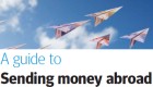 Request your Guide to Sending Money Abroad