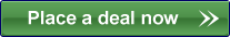 Place deal now